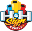 H & H Sign Supply Coupon & Promo Codes